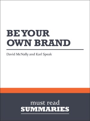 cover image of Be Your Own Brand - David McNally and Karl Speak